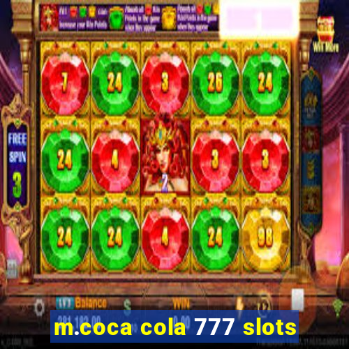 m.coca cola 777 slots